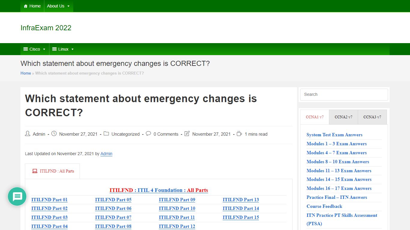 Which statement about emergency changes is CORRECT?